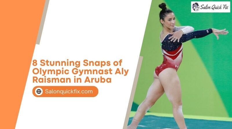 8 Stunning Snaps of Olympic Gymnast Aly Raisman in Aruba