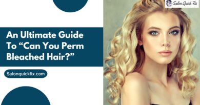 An Ultimate Guide to “Can you perm bleached hair?”