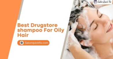 Best drugstore shampoo for Oily hair