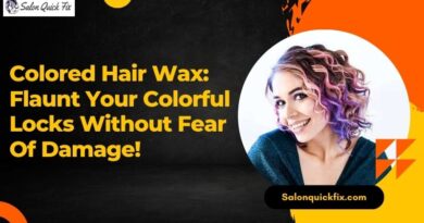 Colored Hair Wax: Flaunt Your Colorful Locks Without Fear Of Damage!