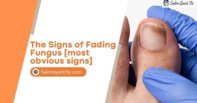The Signs of Fading Fungus [most obvious signs]
