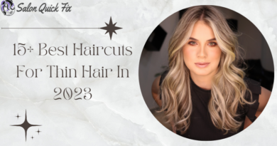 15+ Best Haircuts For Thin Hair In 2023
